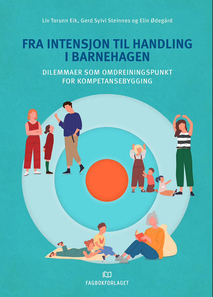 Forside på boka Fra intensjon til handling i barnehagen fra 2020