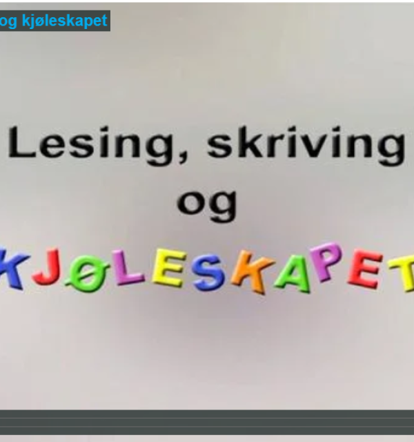 Lesing, skriving og kjøleskapet
