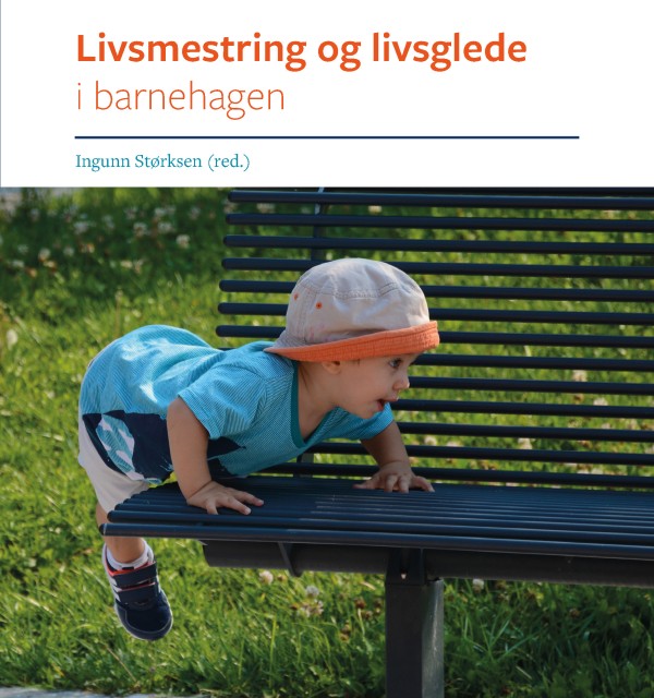 Livsmestring og livsglede i barnehagen