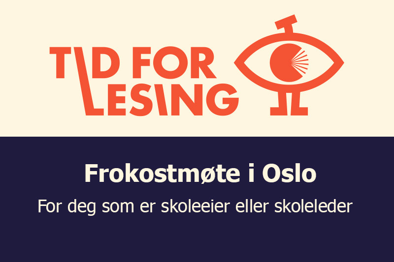 Tid for lesing logo - Invitasjon til frokostmøte i Oslo