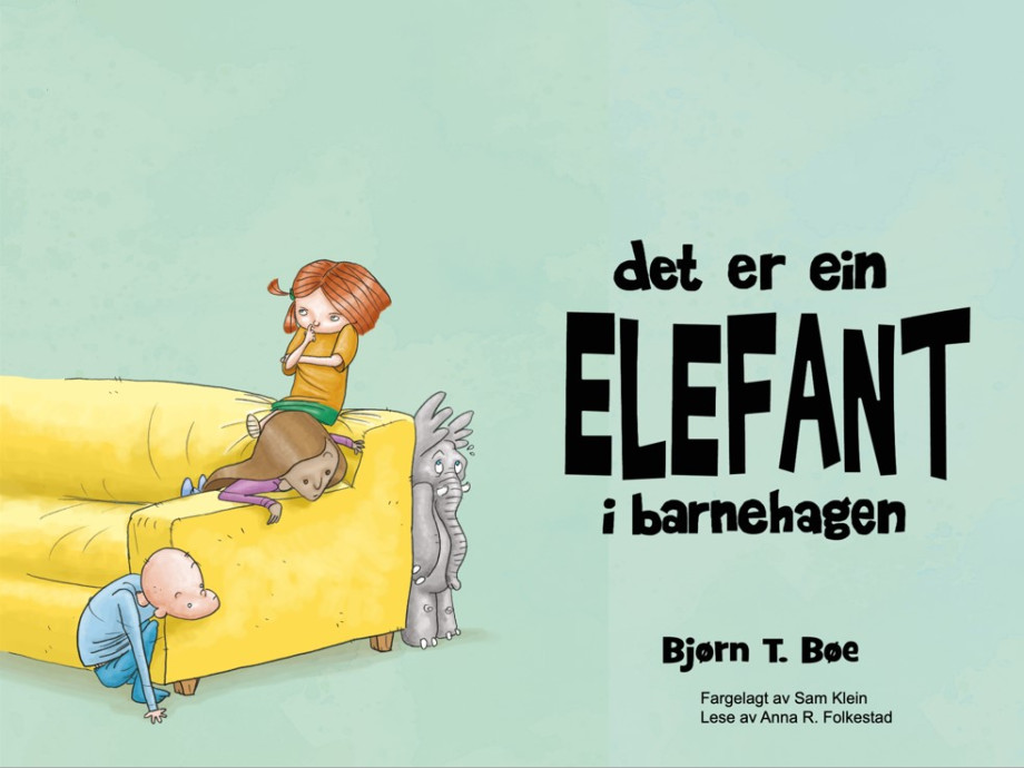 Det er ein elefant i barnehagen - forside av barnebok